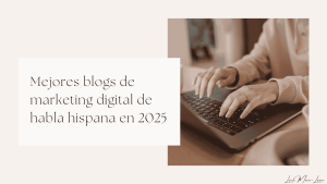 Mejores blogs de marketing digital